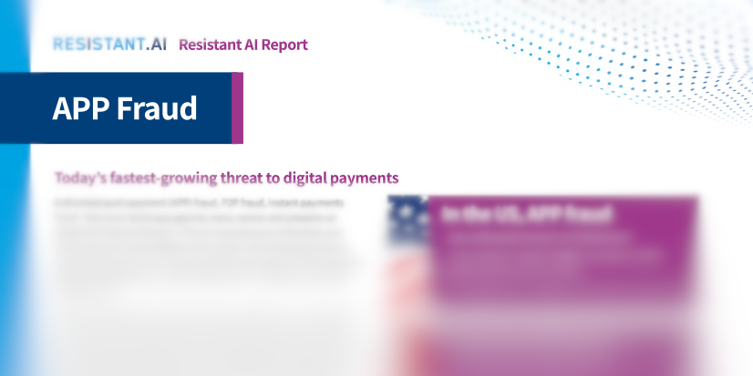 Resistant Report: APP Fraud